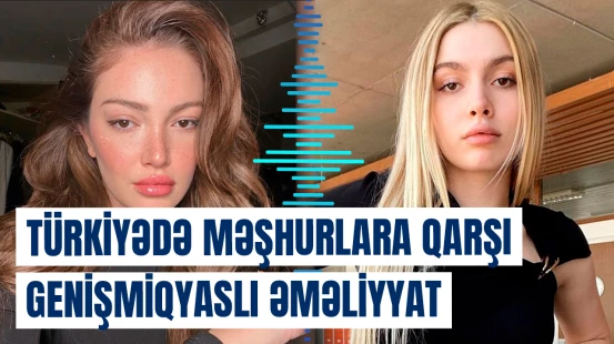 Məşhur simalar narkotik əməliyyatı çərçivəsində saxlanıldı