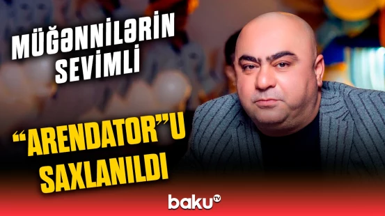 “Vüsal 300” kimi tanınan iş adamı barəsində cinayət işi başlanılıb