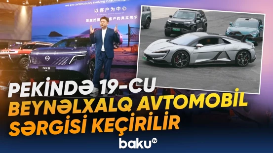 "Auto China 2026" mayın 3-dək davam edəcək