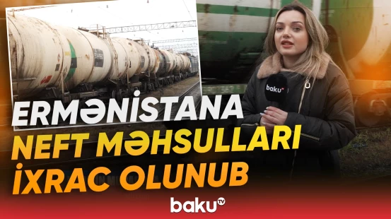 Azərbaycandan Ermənistana 16 vaqon dizel yanacağı göndərilib