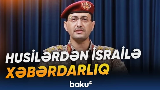 Husilər Qırmızı dənizdə gəmilərin hərəkətinə qadağa qoyacaq