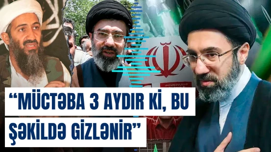 "Fox News": Müctəba Xamenei təhlükəsizlik üçün “bin Laden modeli”ndən istifadə edir