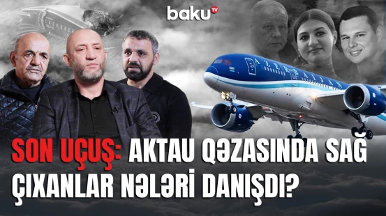 AZAL təyyarəsində qəza anında nələr yaşandı? | Son Uçuş sənədli film