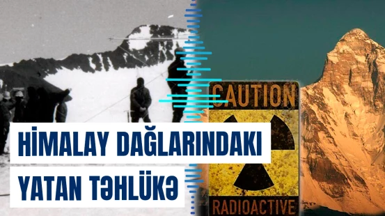 Himalay dağlarında unudulan nüvə generatoru