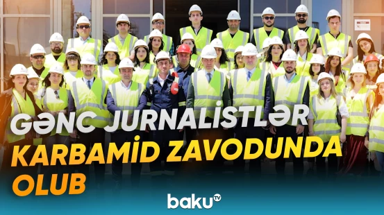 Müəssisədə tətbiq olunan innovativ həllər barədə məlumat verilib - Baku TV