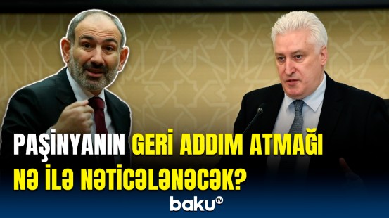 Paşinyan üzərindəki öhdəliklərdən boyun qaçırır | Ekspertlərdən vacib açıqlama