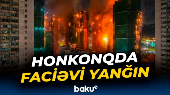 Honkonqda ölənlərin sayı 36-ya çatdı
