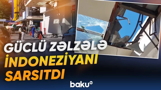 İndoneziya sahillərində 7,4 maqnitudalı zəlzələ | Sunami xəbərdarlığı edildi