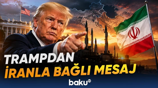 İrana zərbələrlə bağlı Trampın açıqlamasında seçki detalı diqqət çəkdi