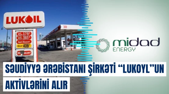 “Midad Energy” “Lukoyl”un aktivlərinin alınması üzrə niyyət protokolu imzalayıb
