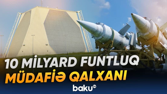 Britaniya səmasını raket və dronlardan qoruyacaq sistem