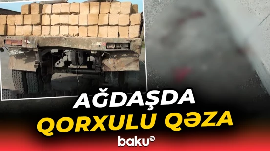 Yük avtomobilləri toqquşdu | 2 nəfər öldü