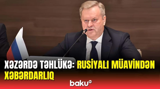 Xəzəryanı ölkələri nə gözləyir? - Rusiyalı rəsmidən açıqlama