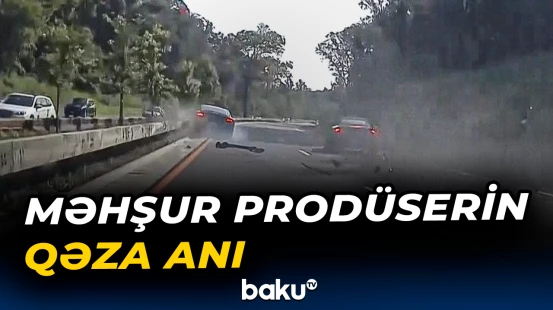 Film prodüseri Vinsent Kennedi qəzaya düşdü