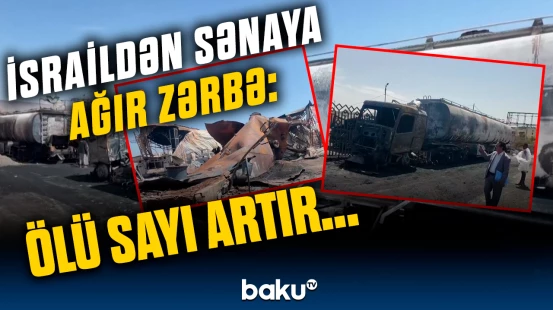 İsrailin amansız hücumunun detalları üzə çıxdı | Neçə nəfər həlak oldu?