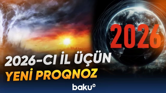 Qarşıdakı aylarda dünyanı 9 böyük fəlakət gözləyir? | Ekstrasensdən maraqlı iddia
