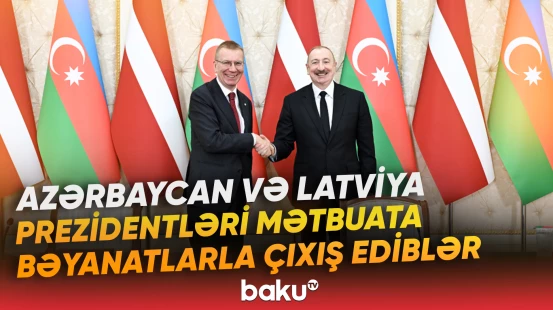 İlham Əliyev və Edqars Rinkeviçs mətbuata bəyanatlarla çıxış ediblər