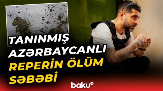 Azərbaycanlı reper görün necə həlak oldu
