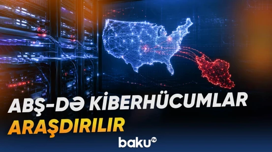 İran izi əsas versiya kimi qiymətləndirilir