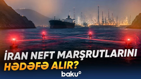 "İstənilən neft ixrac marşrutuna hücuma hazırıq" | İrandan sərt xəbərdarlıq