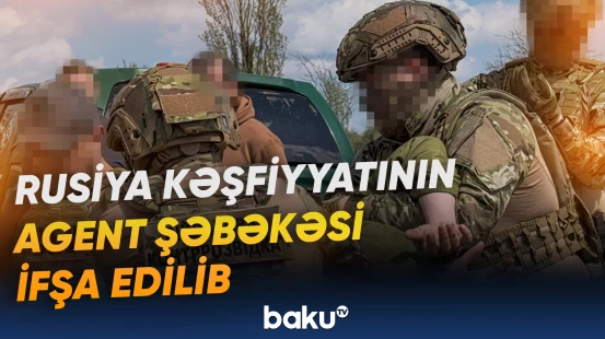 Aviabazalar barədə məlumat toplayan casuslar zərərsizləşdirilib
