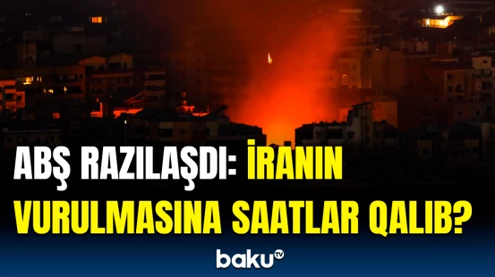 Hücum hazırlığı ifşa olundu | ABŞ İsrail-İran gərginliyinə niyə icazə verir?