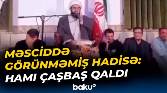 Molla azanı elə oxudu ki... | Təəccüb və gülüş doğuran kadrlar