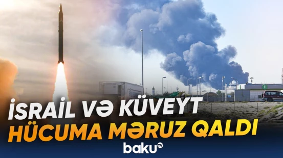 İsrail və Küveytə hava hücumu | Dağıntı və itki barədə məlumat verilmir