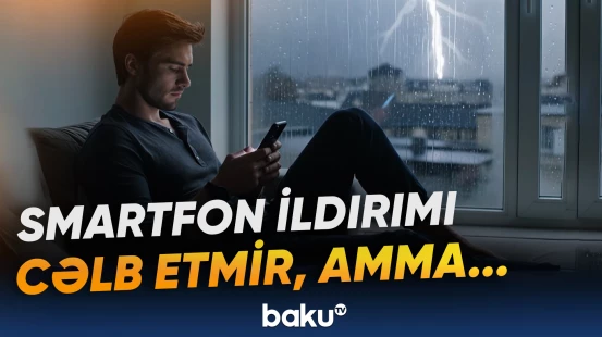 Şimşək çaxarkən mobil telefondan istifadə təhlükəlidir?