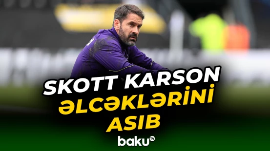 İngiltərənin sabiq qapıçısı Skott Karson karyerasını başa vurub