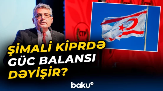 Şimali Kiprdə güc balansı dəyişir?