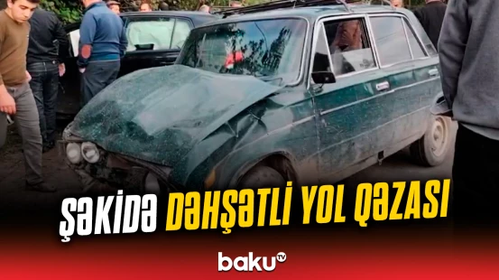 2 avtomobil toqquşdu, 6 nəfər yaralandı | Şəki