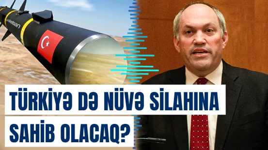 “Türkiyə nüvə bombası istəyirsə...” | Pentaqonun sabiq rəsmisindən açıqlama