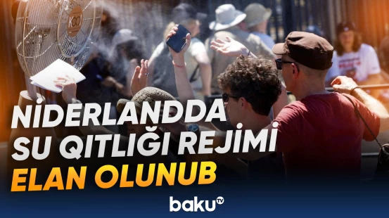 İsti hava şəraiti böhrana səbəb oldu