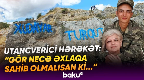 "Ayaq qoymağa qıymıram ki, şəhid qanı var" | Şuşada daşlara həkk olunan məsuliyyətsizlik - Baku TV