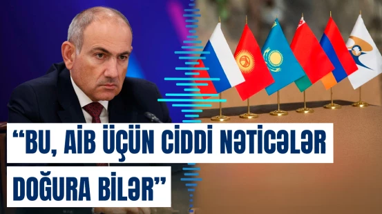 Ermənistan Avrasiya İqtisadi Birliyi ilə əməkdaşlığı davam etdirəcək?