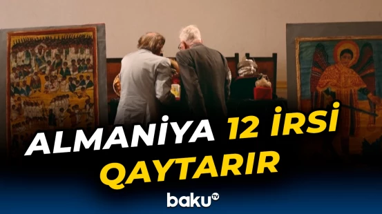 Almaniya 1920-ci ildə götürülən 12 irsi Efiopiyaya geri qaytarır