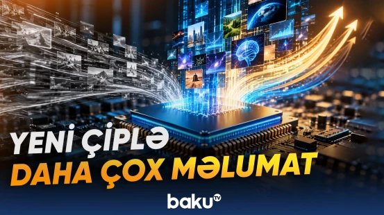 Yeni süni intellekt çipi məlumat emalı imkanlarını 40 faiz artıracaq