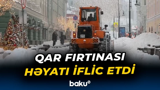 Moskvada güclü qar fırtınası | Regiondan paytaxta giriş bloklandı