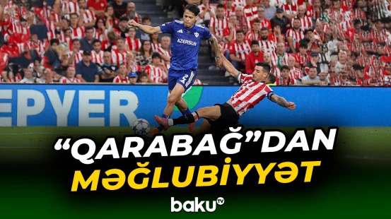 “Qarabağ” səfərdə “Atletik Bilbao”ya məğlub olub