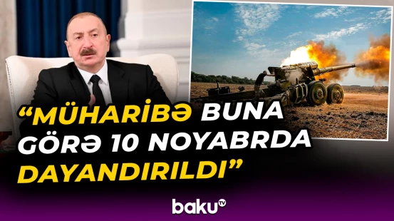 "Müharibəni dayandırmasaydıq..." | Prezidentin müsahibəsində diqqətçəkən məqamlar - Baku TV