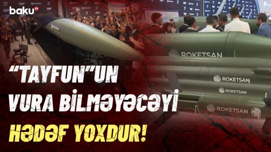 Türkiyənin dünyaya səs salan ən uzaqmənzilli raketi təqdim edildi