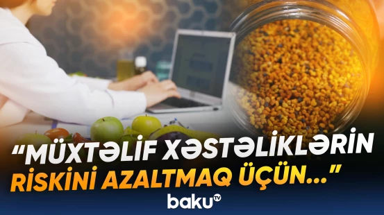 Propolis piylənmənin təsirlərini yüngülləşdirir