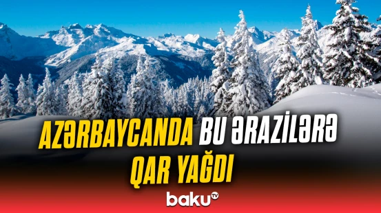 Azərbaycanda hava şəraiti ilə bağlı məlumat