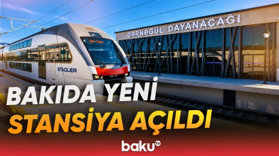 Qatara minənlərə müjdə | ADY-nin istifadəyə verdiyi yeni dayanacaqla bağlı detallar - Baku TV