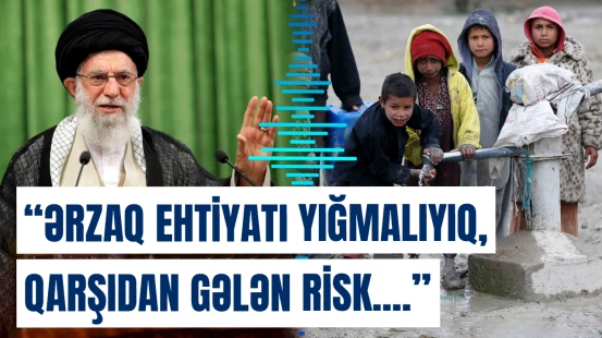 İranı hansı təhlükə gözləyir?- Xamenei çağırış etdi