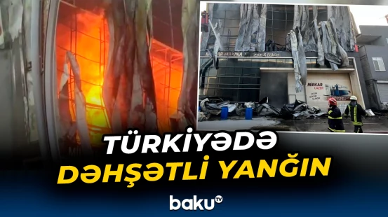 Kocaeli vilayətində ətir anbarında güclü yanğın | 6 nəfər həlak olub