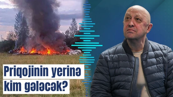 Priqojinin "Vaqner"çiləri sarsıdan müəmmalı ölümü
