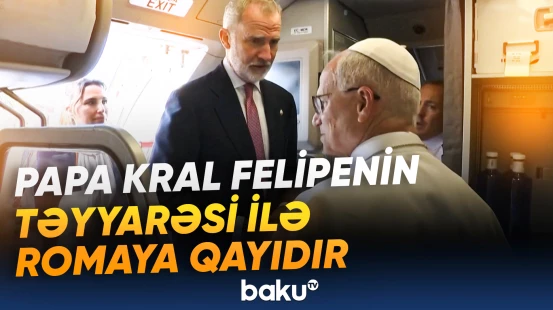 Roma Papasının İspaniyaya rəsmi səfəri başa çatıb