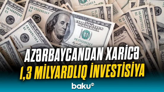 Ən çox hansı ölkəyə pul köçürmələri həyata keçirilib? – Mərkəzi Bankdan açıqlama